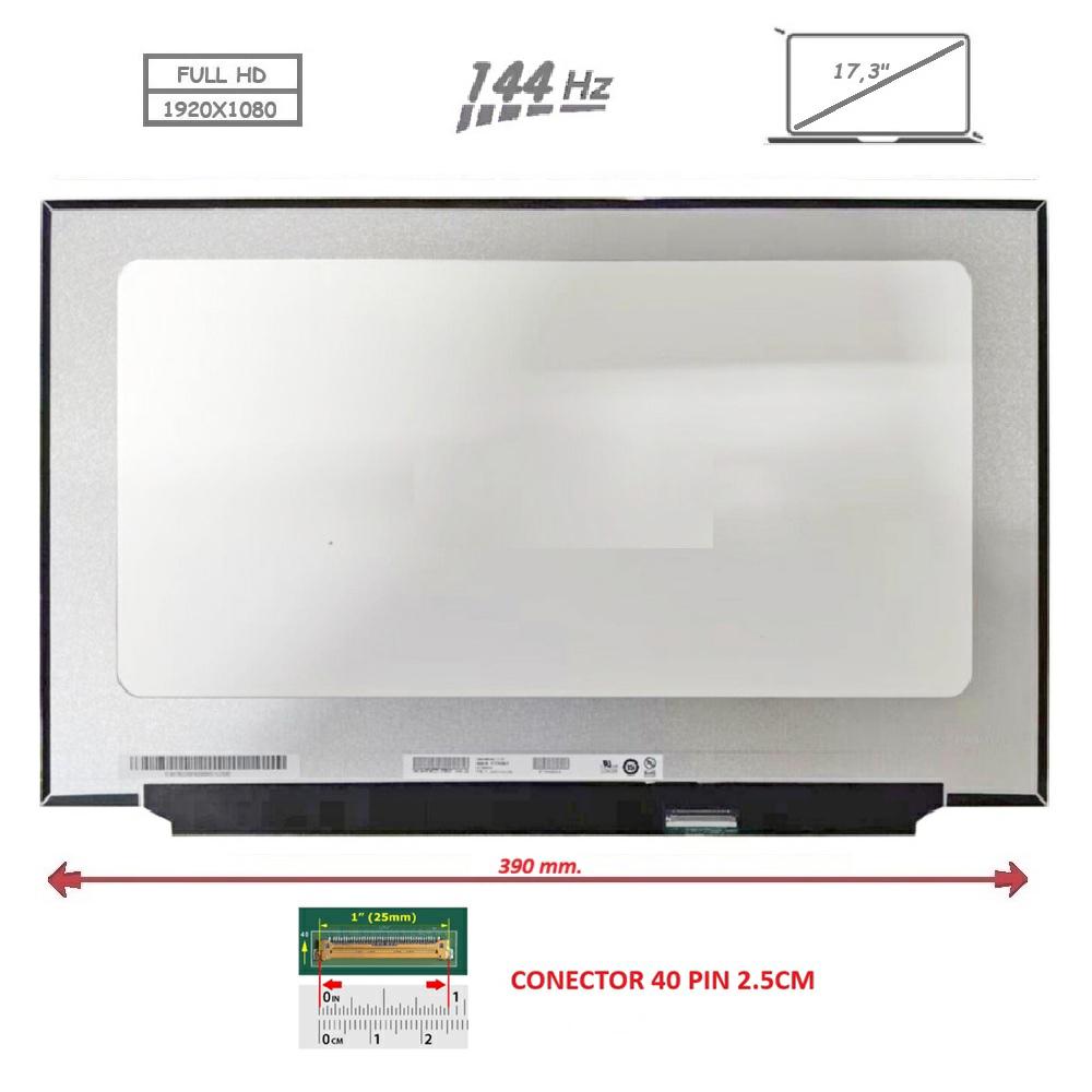 Pantalla compatible para portátil LED 17.3\" SLIM 40 Pines FULL HD Sin Brackets 144Hz