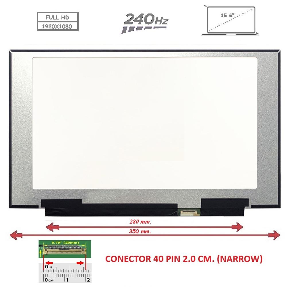 Pantalla compatible para portátil LED 15.6\" SLIM 40 Pines FULL HD Sin brackets 240 Hz